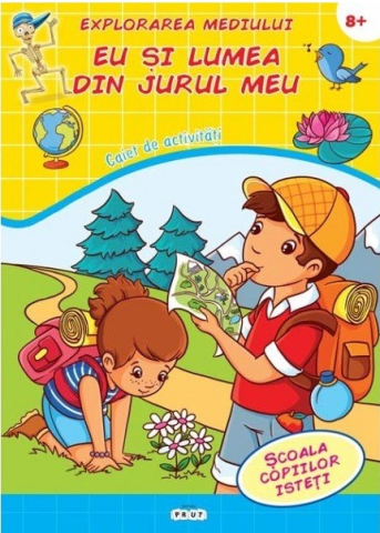 Cărți - Explorarea mediului Eu si lumea din jurul meu Caiet de activitati