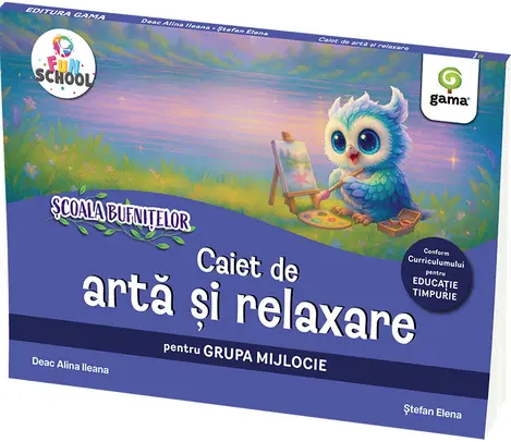 Noutăți Librăria Compas - Caiet de arta si relaxare. Grupa mijlocie – Stefan Elena, Deac Alina Ileana