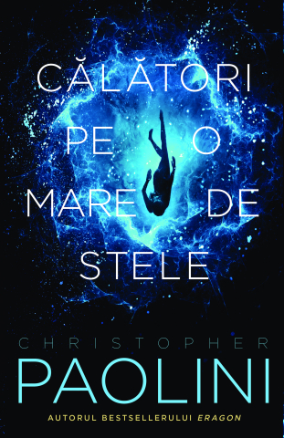 Cărți - Calatori pe o mare de stele - Christopher Paolini