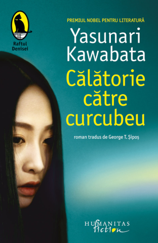 Cărți - Calatorie catre curcubeu - Yasunari Kawabata