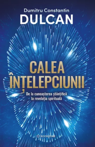 Cărți - Calea intelectiei – Dumitru Constantin Dulcan