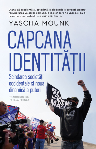 Cărți - Capcana identitatii - Yascha Mounk