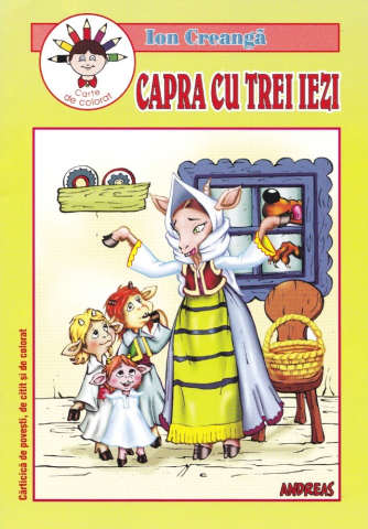 Noutăți Librăria Compas - Capra cu trei iezi – Ion Creanga