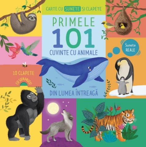 Cărți - 101 primele cuvinte cu animale Carte cu sunete si clapete