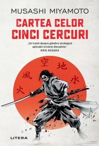 Cărți - Cartea celor cinci cercuri - Musashi Miyamoto