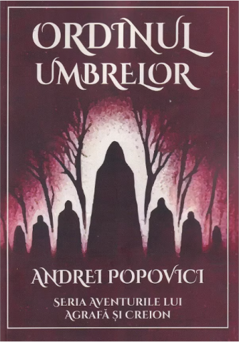 Cărți - Ordinul Umbrelor – Andrei Popovici