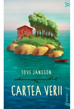 Romane și literatură - Cartea verii - Tove Jansson