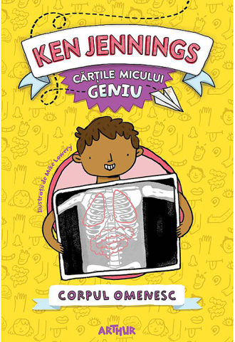 Noutăți Librăria Compas - Cartile micului geniu. Corpul omenesc - Ken Jennings