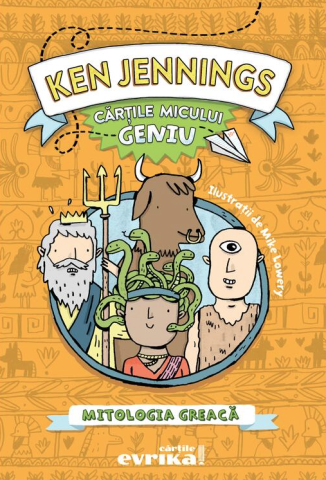 Cărți - Cartile micului geniu - Mitologia greaca - Ken Jennings