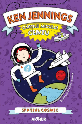 Noutăți Librăria Compas - Cartile micului geniu. Spatiul cosmic - Ken Jennings