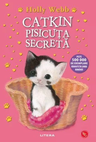 Cărți - Catkin, pisicuta secreta - Holly Webb