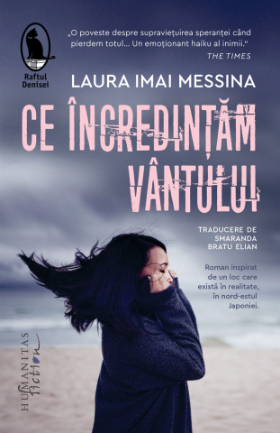 Literatură modernă și contemporană - Ce incredintam vantului - Laura Imai Messina