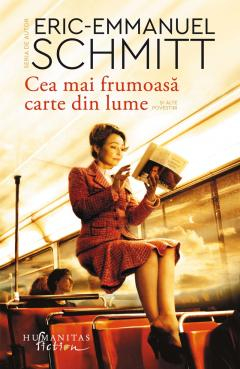 Noutăți Librăria Compas - Cea mai frumoasa carte din lume si alte povestiri - Eric-Emmanuel Schmitt