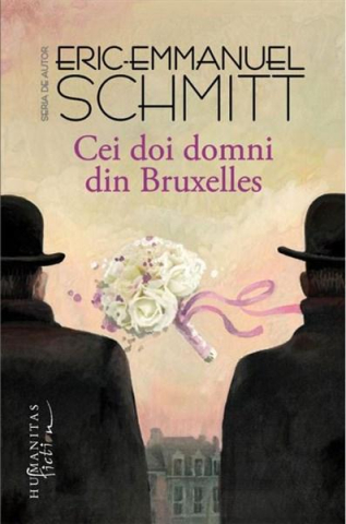 Cărți - Cei doi domni din Bruxelles - Eric-Emmanuel Schmitt
