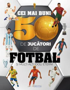 Cărți - Cei mai buni 50 de jucatori de fotbal