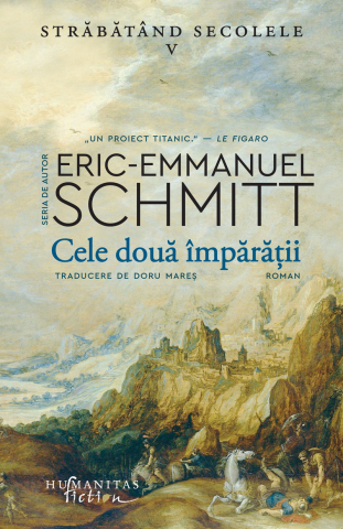 Cărți - Cele doua imparatii - Eric-Emmanuel Schmitt