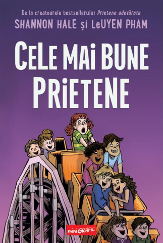 Noutăți Librăria Compas - Cele mai bune prietene - Shannon Hale, LeUyen Pham