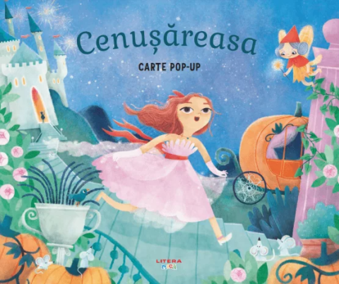 Povești și ficțiune pentru copii - Cenusareasa. Carte pop-up - Leanne Felton