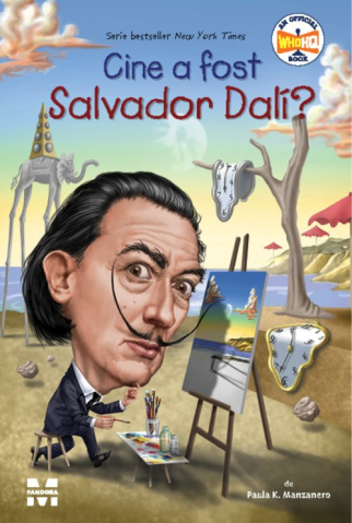 Cărți - Cine a fost Salvador Dali? - Paula K. Manzanero