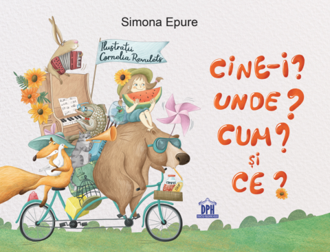 Cărți - Cine-i? Unde? Cum? si Ce? - Simona Epure
