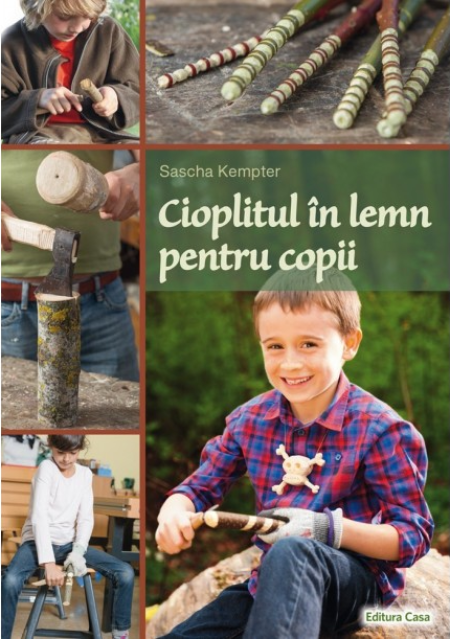 Cărți - Cioplitul in lemn pentru copii - Sascha Kempter