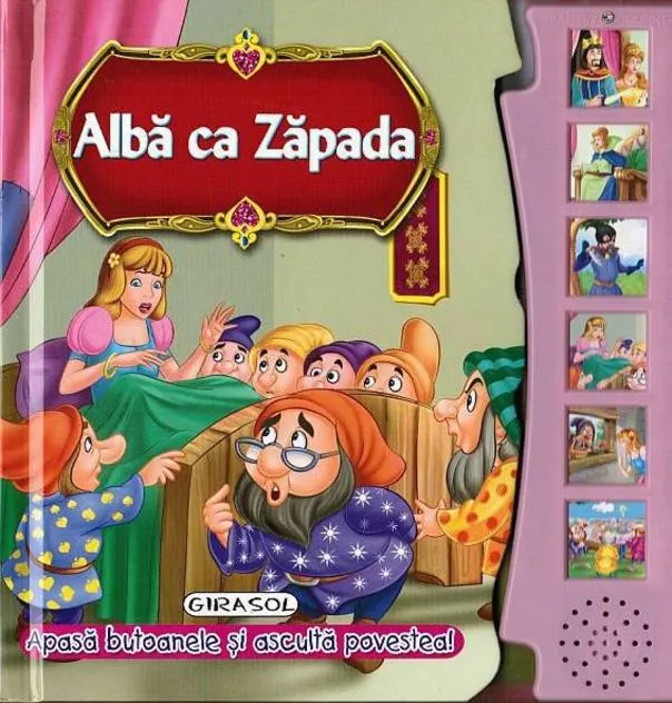 Cărți - Alba ca Zapada. Apasa butoanele si asculta povestea!