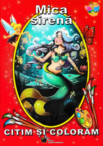 Cărți - Citim si coloram Mica sirena – Hans Christian Andersen
