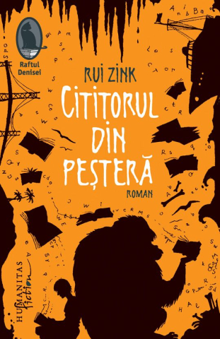 Literatură modernă și contemporană - Cititorul din pestera - Rui Zink