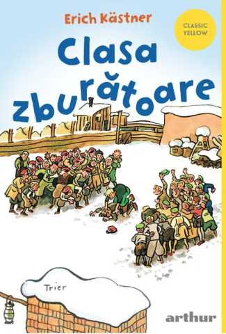 Cărți - Clasa zburatoare - Erich Kastner