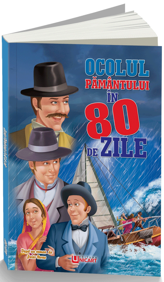 Povești și ficțiune pentru copii - Ocolul Pamantului in 80 de zile – Jules Verne