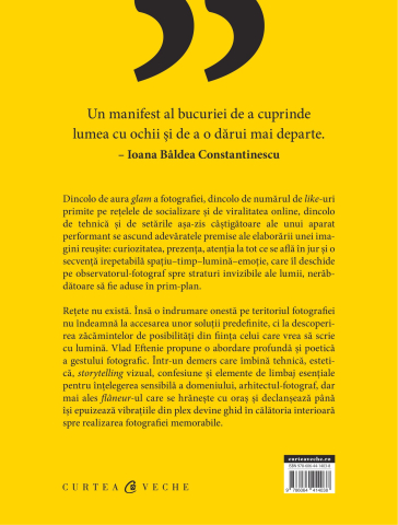 Codul fotografiei Observare. Spatiu–timp–lumina–emotie. Moment de gratie – Vlad Eftenie [1]