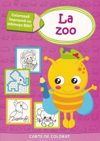 Cărți - Coloreaza impreuna cu albinuta Bibi! La zoo