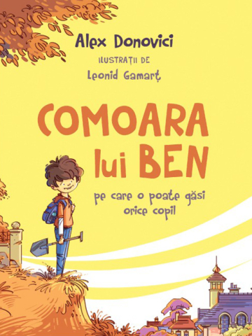 Cărți pentru copii - Comoara lui Ben - Alex Donovici