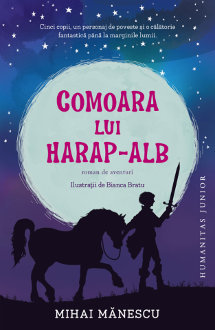 Noutăți Librăria Compas - Comoara lui Harap-Alb - Mihai Manescu