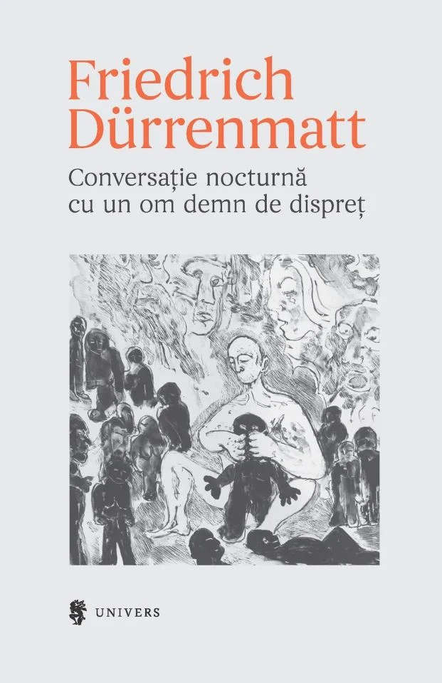 Romane și literatură - Conversatie nocturna cu un om demn de dispret - Friedrich Durrenmatt