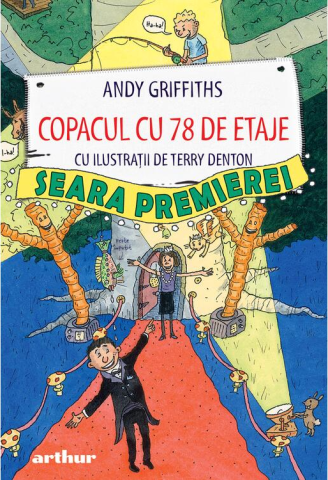 Cărți - Copacul cu 78 de etaje. Seara premierei - Andy Griffiths