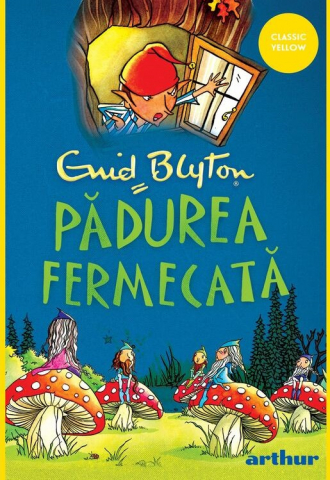 Cărți - Copacul departarilor 1. Padurea fermecata - Enid Blyton