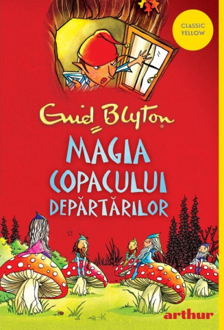 Povești și ficțiune pentru copii - Magia Copacului Departarilor - Enid Blyton