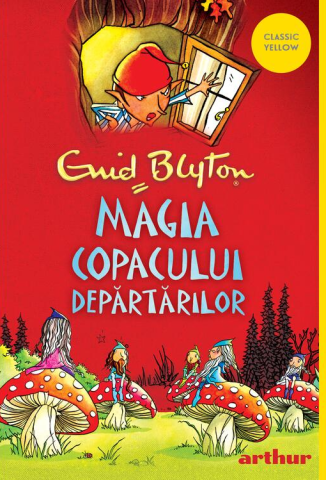 Noutăți Librăria Compas - Magia Copacului Departarilor - Enid Blyton