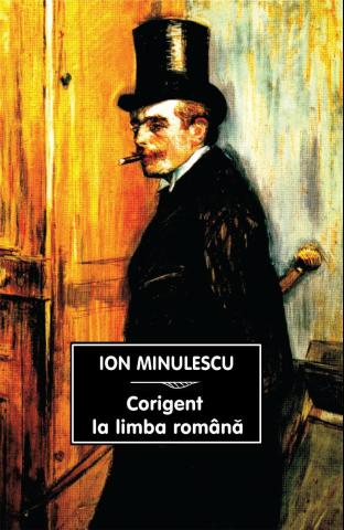 Noutăți Librăria Compas - Corigent la limba romana - Ion Minulescu