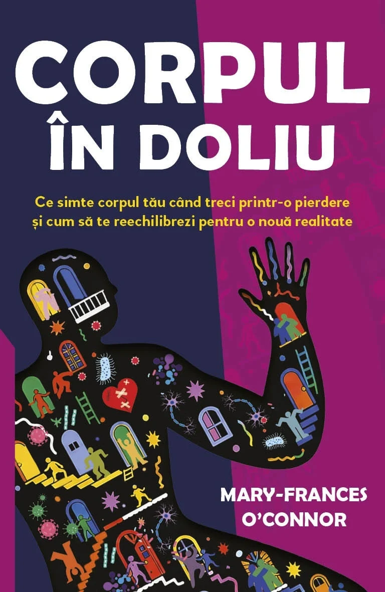 Cărți - Corpul in doliu - Mary-Frances O'Connor