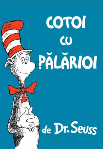 Noutăți Librăria Compas - Cotoi cu palarioi - Theodor Seuss Geisel