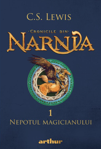 Povești și ficțiune pentru copii - Nepotul magicianului - C.S. Lewis
