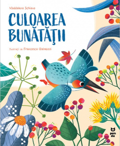 Noutăți Librăria Compas - Culoarea bunatatii - Maddalena Schiavo