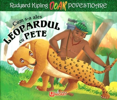 Noutăți Librăria Compas - Cum s-a ales leopardul cu pete – Rudyard Kipling