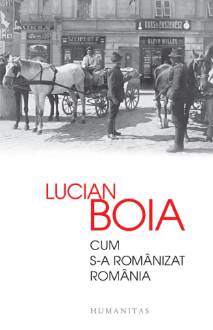 Cărți - Cum s-a romanizat Romania - Lucian Boia