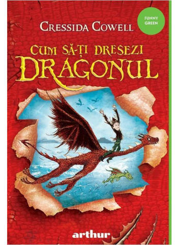Cărți pentru copii - Cum sa-ti dresezi dragonul - Cressida Cowell