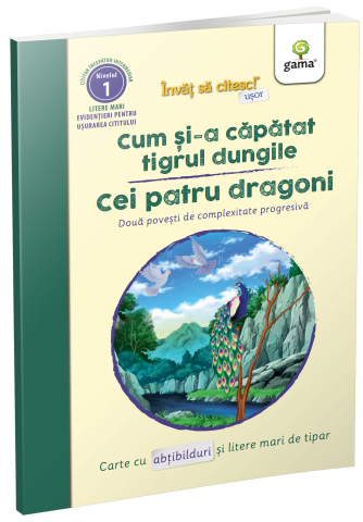 Cărți - Cum si-a capatat tigrul dungile. Cei patru dragoni