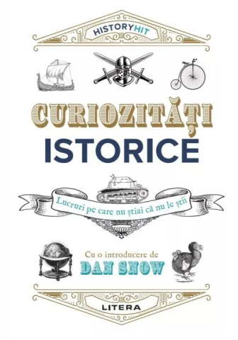 Istorie și științe sociale - Curiozitati istorice - Dan Snow