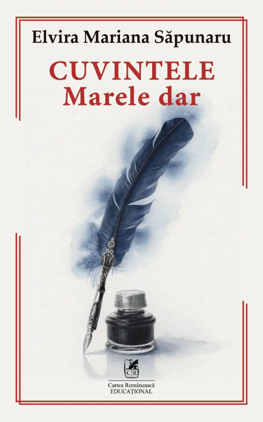 Noutăți Librăria Compas - Cuvintele. Marele dar - Elvira Mariana Sapunaru
